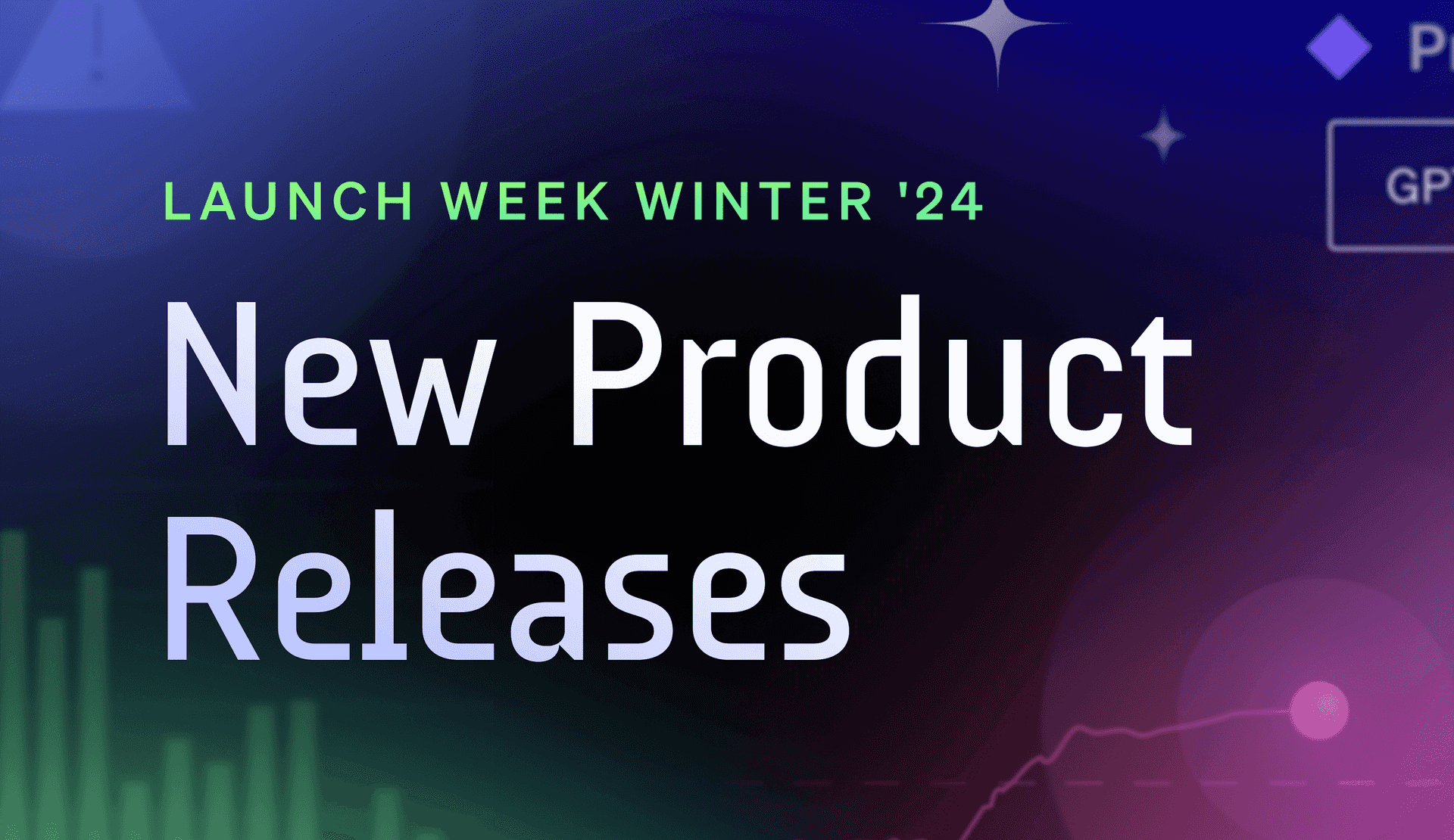 Launch Week '24: Removing risk from every software release featured image